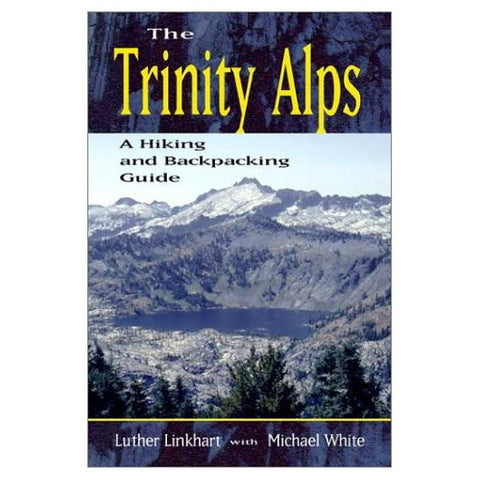 Book-The-Trinity-Alps-A-Hiking-and-Backpacking-Guide